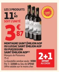 Montagne Saint Émilion AOP ou Lussac Saint Émilion AOP ou Puisseguin Saint Émilion AOP Marquis de Plaisance