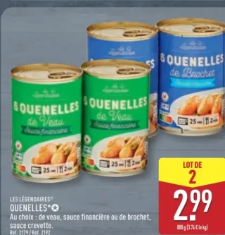 Les Légendaires Quenelles de Veau / de Brochet