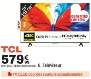 Téléviseur TCL 4K QLED TV Google TV 65" (165 cm)