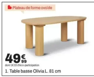 Table basse Olivia L. 81 cm