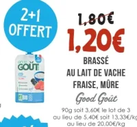 Brassé au lait de vache fraise, mûre Good Goût