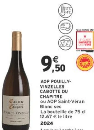 AOP Pouilly-Vinzelles Cabotte du Chapitre ou AOP Saint-Véran Blanc sec