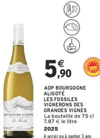 AOP Bourgogne Aligoté Les Fossiles Vignerons des Grandes Vignes