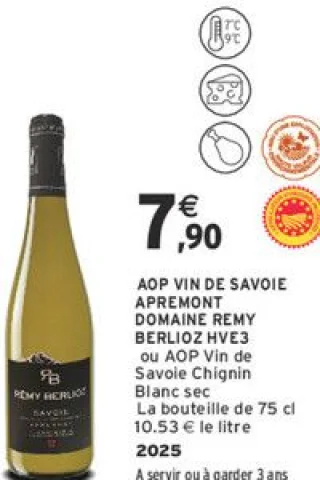 AOP VIN DE SAVOIE APREMONT DOMAINE REMY BERLIOZ HVE3 ou AOP Vin de Savoie Chignin Blanc sec