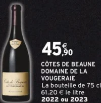 Côtes de Beaune Domaine de la Vougeraie 2022 ou 2023