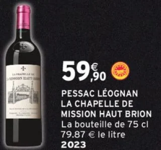Pessac Léognan La Chapelle de Mission Haut Brion 2023