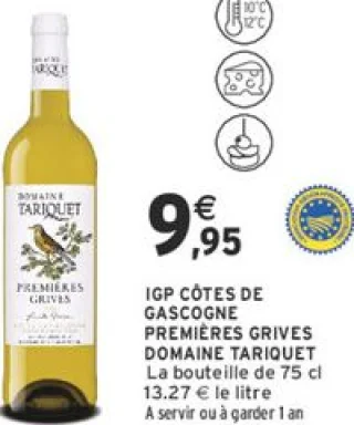 IGP Côtes de Gascogne Premières Grives Domaine Tariquet