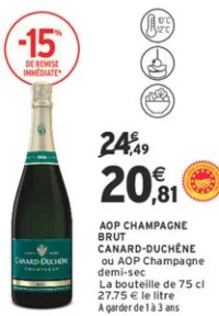 AOP Champagne Brut CANARD-DUCHÊNE ou AOP Champagne demi-sec