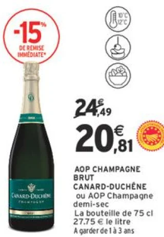 AOP Champagne Brut CANARD-DUCHÊNE ou AOP Champagne demi-sec