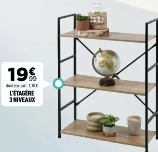 L'étagère 3 niveaux