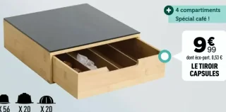 Le tiroir capsules
