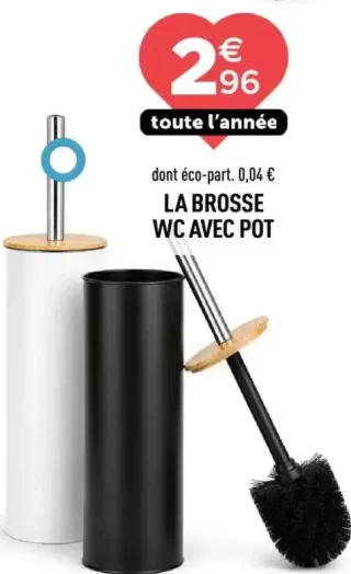 La brosse WC avec pot