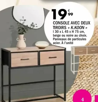 Console avec deux tiroirs K.Koon
