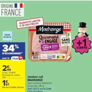 Jambon cuit MADRANGE Gourmand & ENGAGÉ Sans couenne Dégraissé