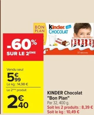 KINDER Chocolat "Bon Plan"