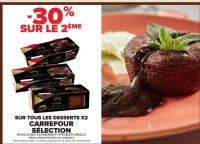 Desserts x2 Carrefour Sélection (Mousse au chocolat noir, Coeur fondant...)