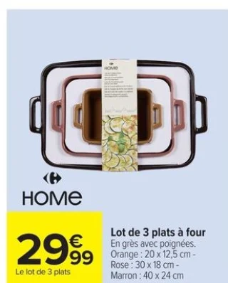 Carrefour HOME Lot de 3 plats à four