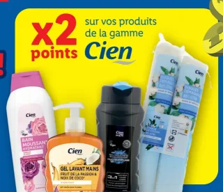 Gamme Cien (Bain moussant, Gel lavant mains, Gel douche & shampoing, disques démaquiller)