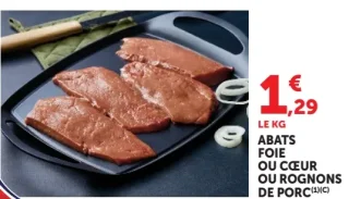 Abats foie ou cœur ou rognons de porc