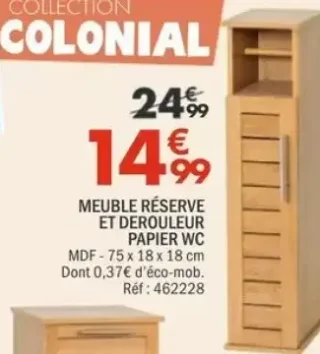 Meuble réserve et dérouleur papier WC Colonial