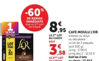 Café Moulu L'Or Intense, doux ou décaféiné
