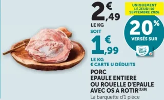 PORC EPAULE ENTIERE OU ROUELLE D'EPAULE AVEC OS A ROTIR