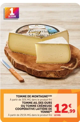 Tomme de montagne, Tomme ail des ours ou Tomme crémeuse Coopérative Laitière de Yenne