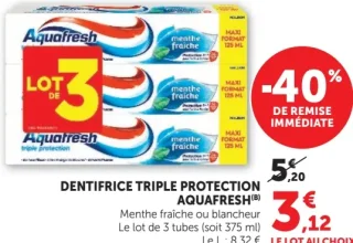 Dentifrice Triple Protection Aquafresh Menthe fraîche ou blancheur