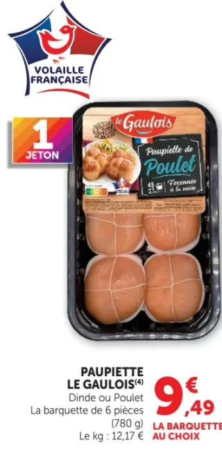 Paupiette Le Gaulois Dinde ou Poulet