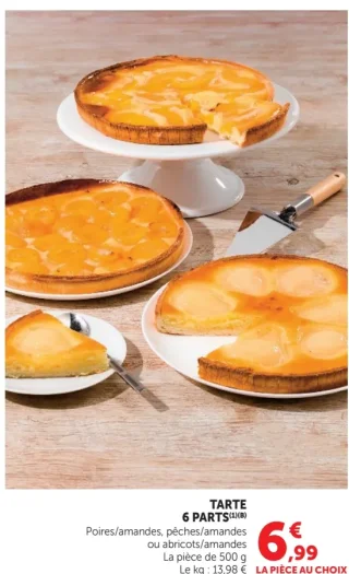 Tarte 6 parts (Poires/amandes, pêches/amandes ou abricots/amandes)