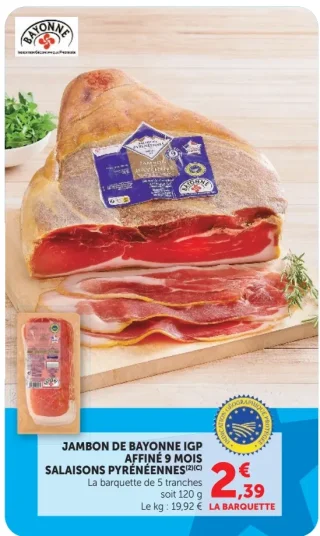 Jambon de Bayonne IGP affiné 9 mois Salaisons Pyrénéennes
