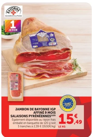 Salaisons Pyrénéennes Jambon de Bayonne IGP affiné 9 mois