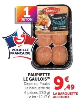 Paupiette Le Gaulois Dinde ou Poulet