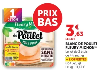 Blanc de poulet Fleury Michon Le lot de 2 étuis de 4 tranches + 2 offertes