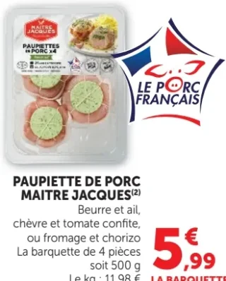 PAUPIETTE DE PORC MAITRE JACQUES