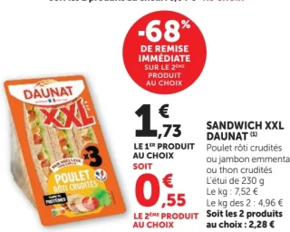 Sandwich XXL Daunat - Poulet rôti crudités ou jambon emmental ou thon crudités