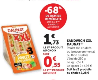 Sandwich XXL Daunat Poulet rôti crudités ou jambon emmental ou thon crudités