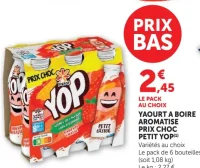 YAOURT A BOIRE AROMATISE PRIX CHOC PETIT YOP