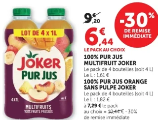 100% PUR JUS MULTIFRUIT / ORANGE SANS PULPE JOKER