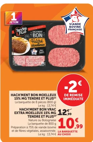 Hach'ment Bon Moelleux 15% MG Tendre et Plus / Hach'ment Bon Vrac Extra Moelleux 15% MG Tendre et Plus