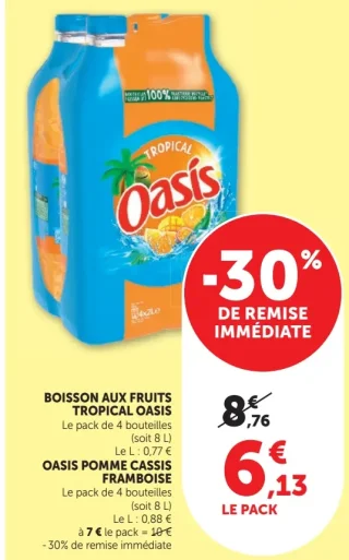 Boisson aux fruits Tropical Oasis ou Pomme Cassis Framboise