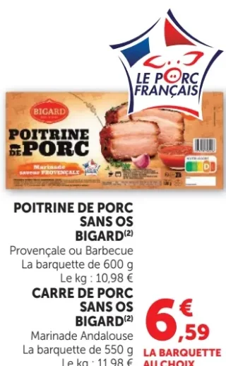 Bigard Poitrine de Porc Sans Os ou Carré de Porc Sans Os