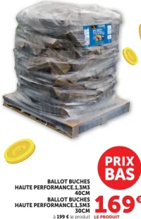 BALLOT BUCHES HAUTE PERFORMANCE 1,3M3 40CM ou 30CM