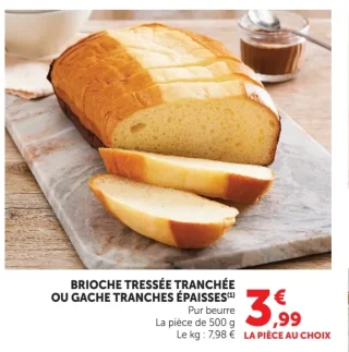 BRIOCHE TRESSÉE TRANCHÉE OU GACHE TRANCHES ÉPAISSES
