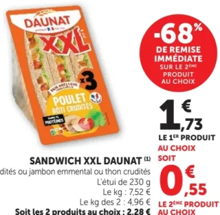 Sandwich XXL Daunat (Poulet rôti crudités ou jambon emmental ou thon crudités)