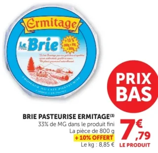Brie Pasteurisé Ermitage (+10% offert)