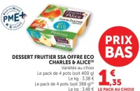 DESSERT FRUITIER SSA OFFRE ECO CHARLES & ALICE