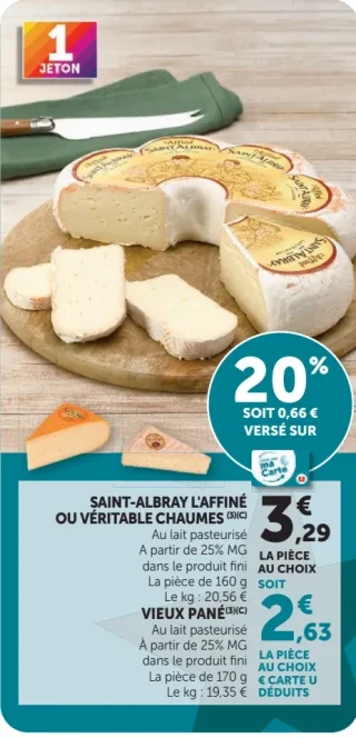 Fromage Saint-Albray l'Affiné ou Véritable Chaumes