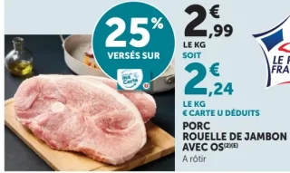 Rouelle de jambon de porc avec os Le Porc Français