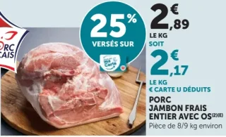 Jambon de porc frais entier avec os Le Porc Français